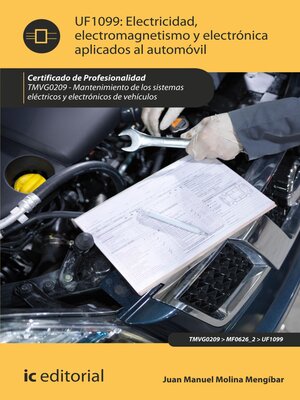cover image of electricidad, electromagnetismo y electrónica aplicados al automóvil. TMVG0209